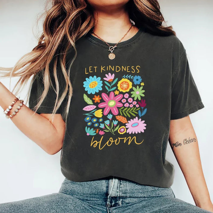 Let Kindness Bloom Cotton Tee